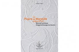 Cahier Pratique « La piqûre de Marseille »