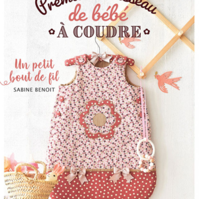 Livre « PREMIER TROUSSEAU de Bébé à Coudre