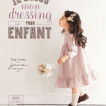 Livre « JE COUDS mon DRESSING pour ENFANT »