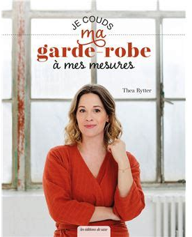 Livre « Je COUDS ma GARDE ROBE à mes MESURES